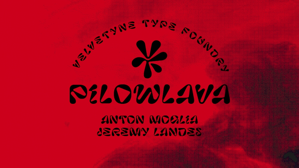 Pilowlava字体包在线下载,免费可商用